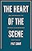 The Heart of the Scene: An Approach to Improv Scenework