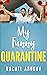 My Funny Quarantine: Close ...