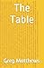 The Table