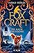 Foxcraft – Die Magie der Füchse (German Edition)