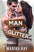 Man Glitter