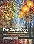 The Day of Days: An Extravaganza