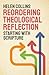 Reordering Theological Reflection: Starting with Scripture