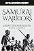 Samurai Warriors by World Changing History