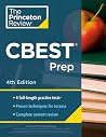 Princeton Review CBEST Prep, 4th Edition: 3 Practice Tests + Content Review + Strategies to Master the California Basic Educational Skills Test (Professional Test Preparation) Princeton Review CBEST Prep, 4th Edition: 3 Practice Tests + Content Review + Strategies to Master the California Basic Educational Skills Test (Professional Test Preparation)