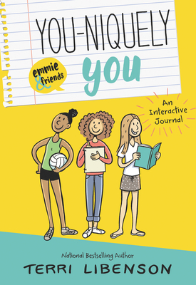 You-niquely You: An Emmie & Friends Interactive Journal (Paperback)