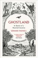Ghostland: In Search of a Haunted Country