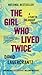 The Girl Who Lived Twice (Millennium #6)