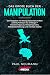 Das große Buch der Manipulation by Paul Neumann