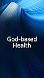 God-based Health