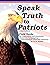 Speak Truth to Patriots: Fi...