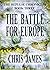 The Battle for Europe