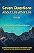 7 Questions About Life After Life by Cynthia Spring