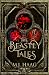The Beastly Tales: The Complete Collection: Books 1 - 3