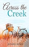 Across the Creek