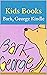 Kids Books: Bark, George Kindle