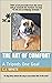 The Art of Comfort: A Tripo...