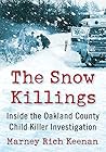 The Snow Killings...