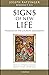 Signs of New Life: Homilies on the Church's Sacraments