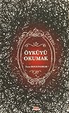 Öyküyü Okumak