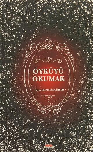 Öyküyü Okumak (Paperback)