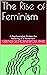 The Rise of Feminism: A Psy...