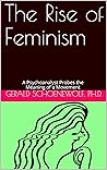 The Rise of Femin...