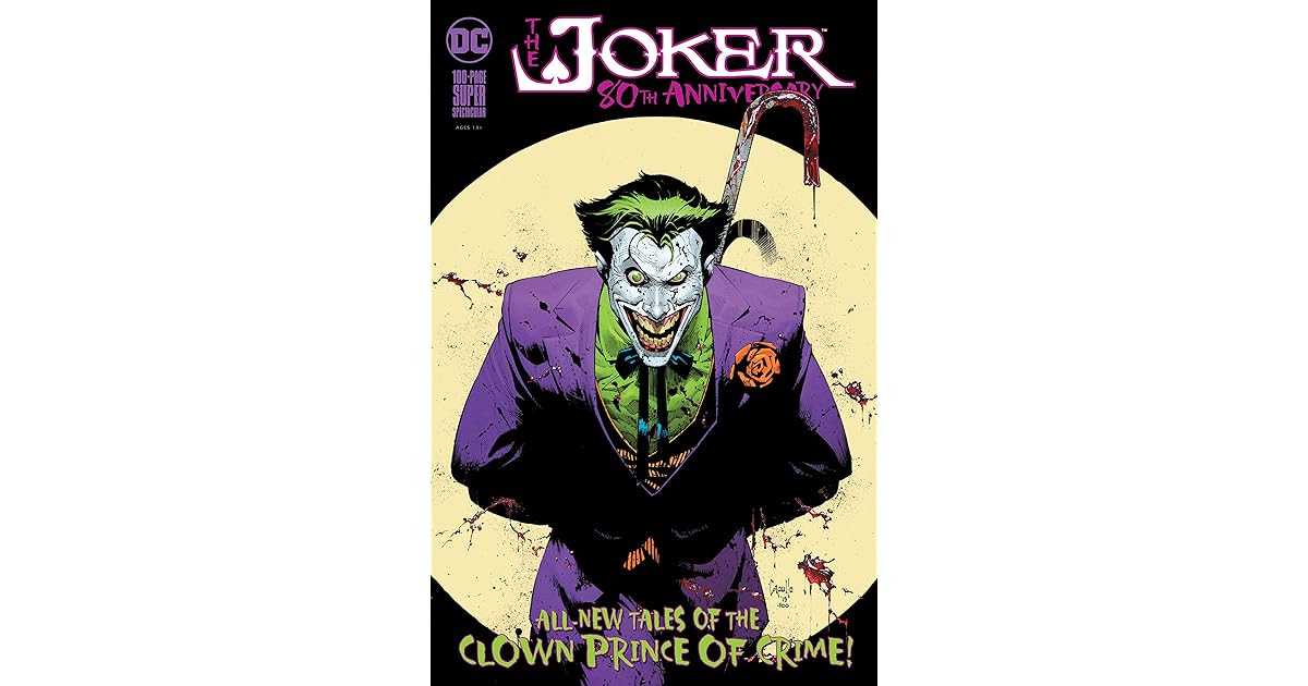 The Joker 80th Anniversary 100 Page Super Spectacular 1 By Scott Snyder