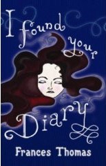 I Found Your Diary (Paperback)