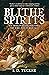Blithe Spirits by S.D. Tucker