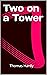 Two on a Tower
