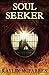 Soul Seeker by Kaylin McFarren
