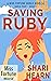 Saving Ruby (Miss Fortune W...