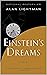 ‫أحلام اينشتاين آلان لايتمان: Einstein's Dreams‬ (Arabic Edition)