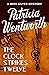 The Clock Strikes Twelve (Miss Silver #7)
