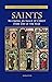 Saints: Becoming an Image o...
