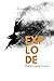 EXPLODE: Poetry for Activists