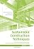 Sustainable Construction Techniques by Sebastian El khouli