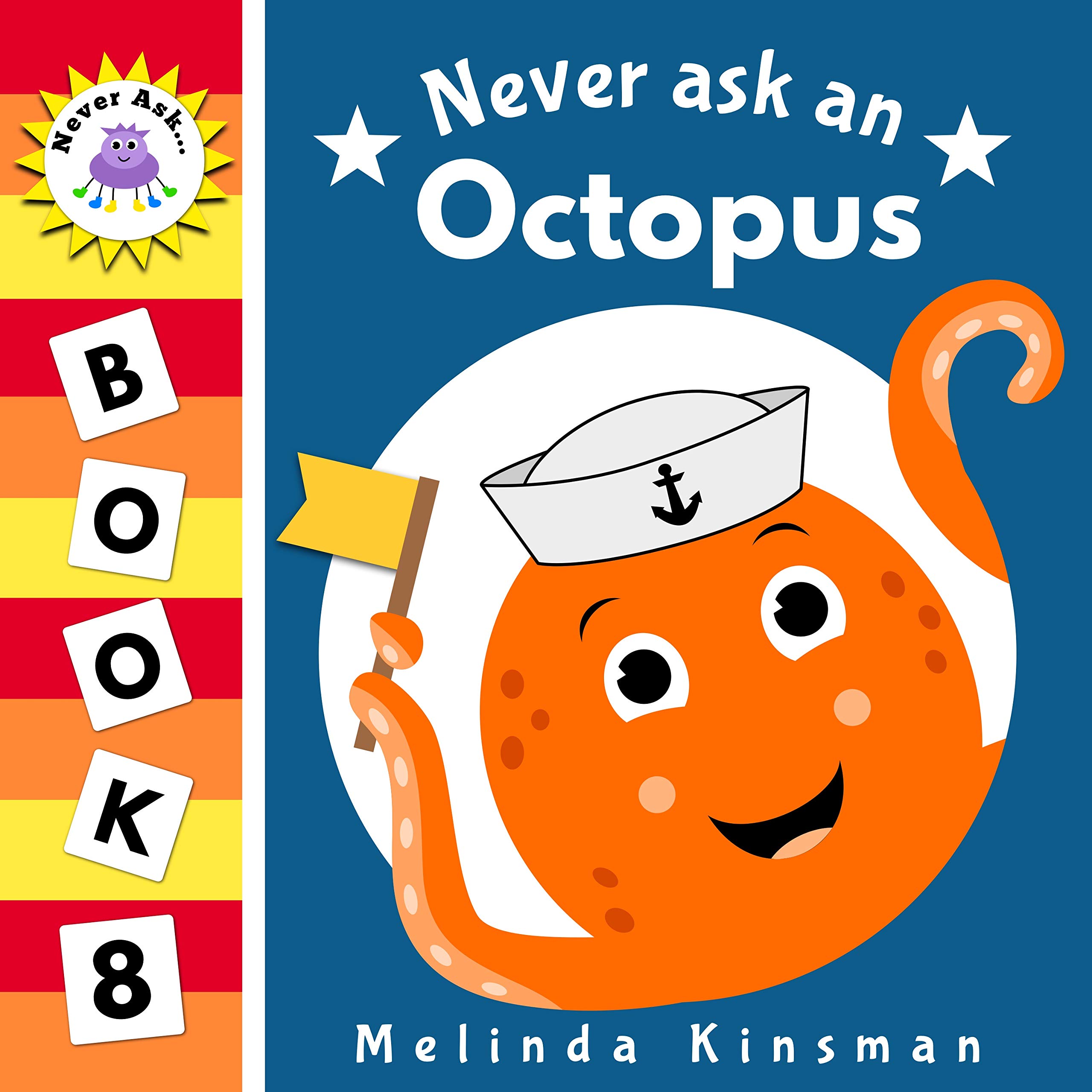 Never Ask an Octopus (Never Ask #8)