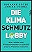 Die Klimaschmutzlobby by Susanne Götze
