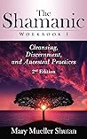 The Shamanic Work...
