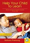 Help Your Child to Learn Help Your Child to Learn
