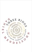 Three Rings: A Tale of Exile, Narrative, and Fate