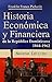 Historia Económica y Financ...