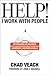 Help! I Work with People: G...
