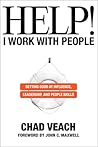 Help! I Work with...