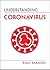 Understanding Coronavirus