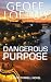 Dangerous Purpose (The Jack Tyrrell Novels)