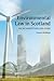 Environmental Law in Scotland: An Introduction and Guide