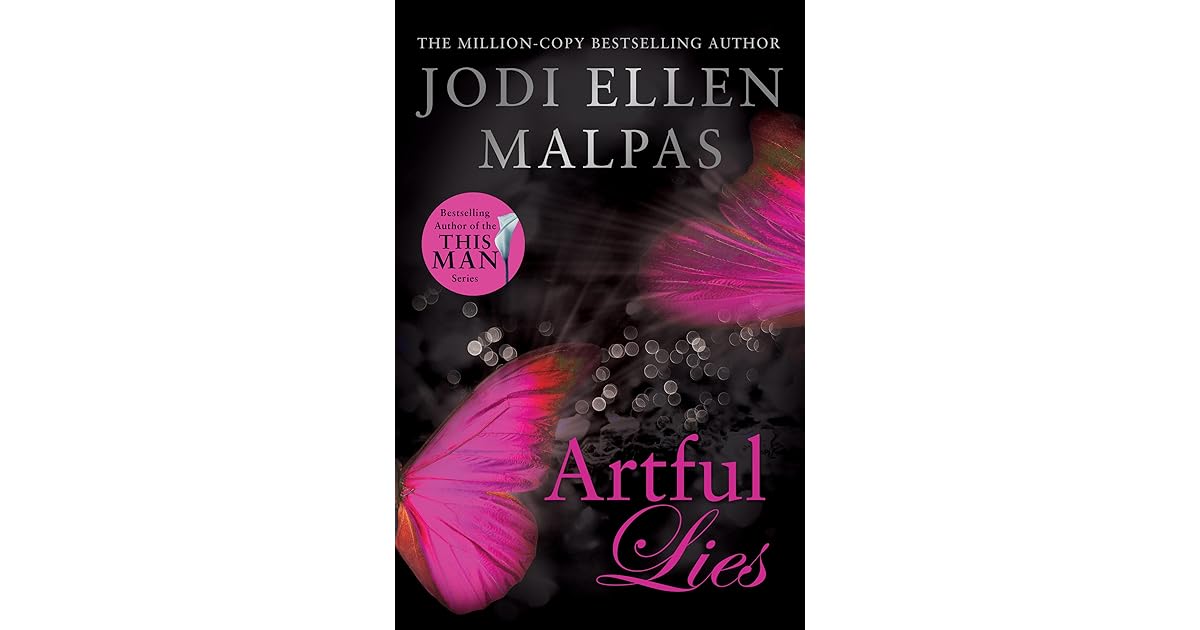 Artful Lies (Hunt Legacy Duology, 1) by Jodi Ellen Malpas